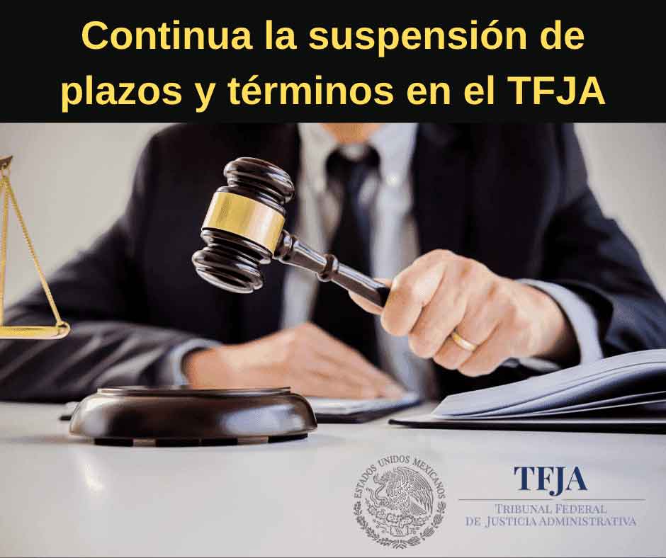 Continúa la suspensión de plazos y términos en el TFJA