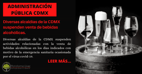 Diversas alcaldías de la CDMX suspenden venta de Bebidas Alcohólicas.