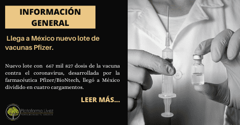 Llega a México nuevo lote de vacunas Pfizer.