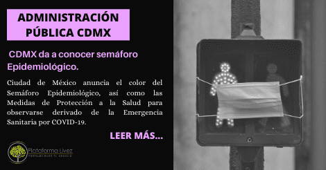 CDMX da a conocer semáforo Epidemiológico.